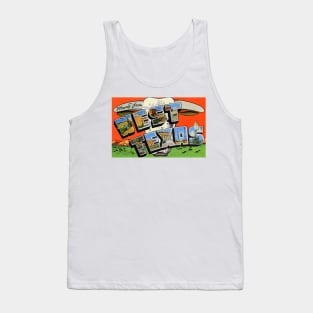 Howdy from West Texas - Vintage Large Letter Postcard Tank Top